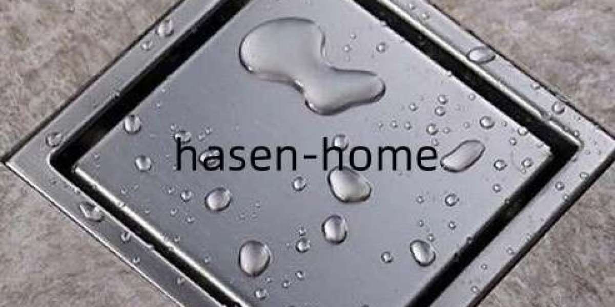 Why Choosing hasen-home for Shower Drainage Factory Needs Matters